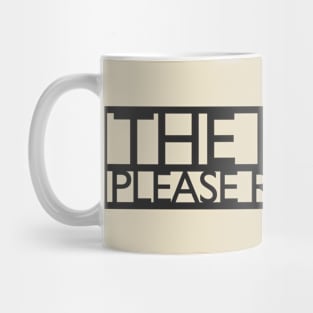 THE POSIES PLEASE RETURN IT Mug